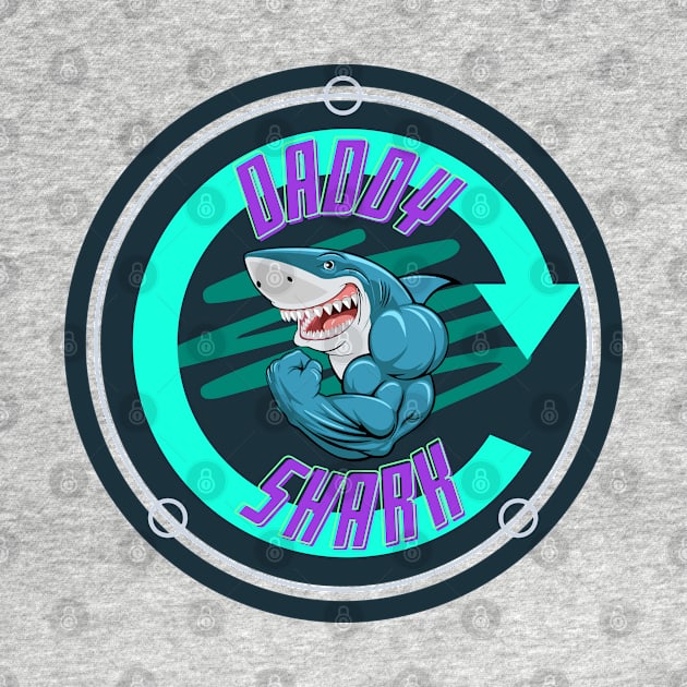 Big Daddy Shark- Tough Guy Design- Father's Day by ApexDesignsUnlimited